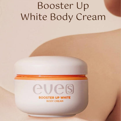 EVE’S Booster Up White Body Cream 100g